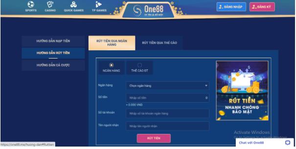 Rút tiền tại ONE88 được thực hiện nhanh chóng với nhiều hình thức lựa chọn