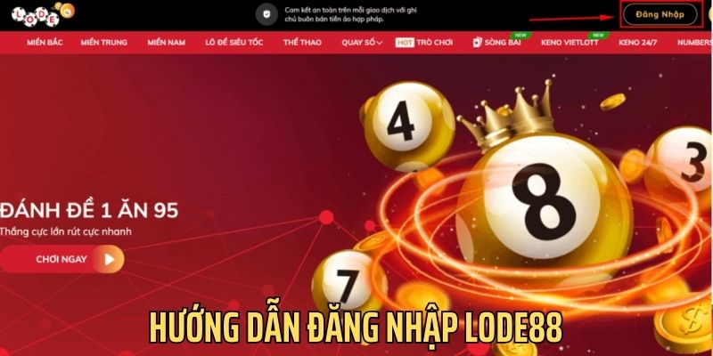 hướng dẫn đăng nhập lode88